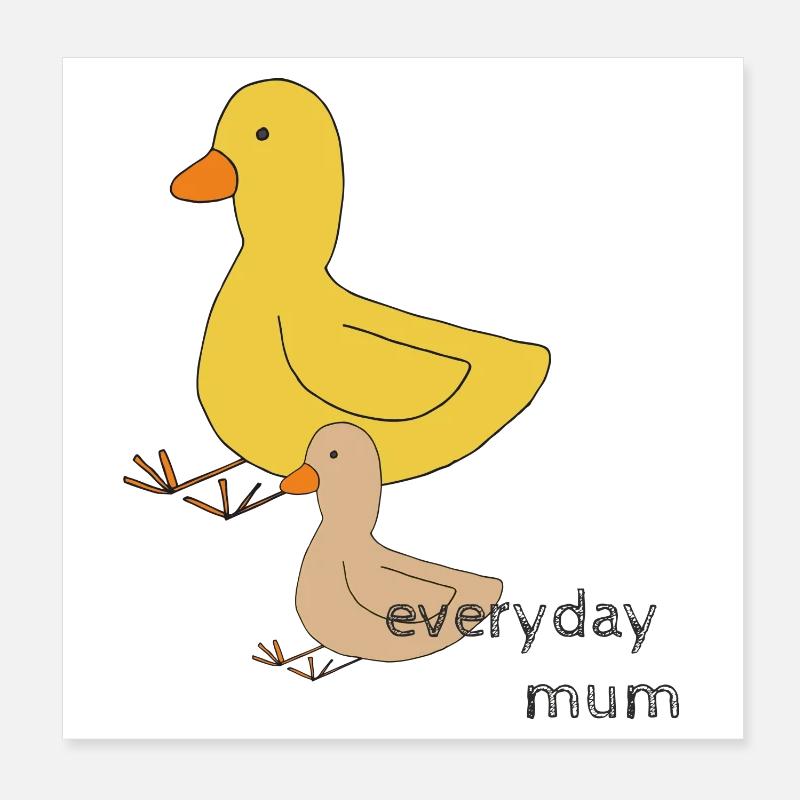 Duck Mum Poster 8" x 8" (20x20 cm)