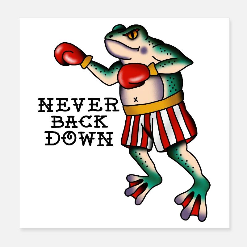 Frog Fighter Never Back Down Classic Tattoo Style Poster 8" x 8" (20x20 cm)