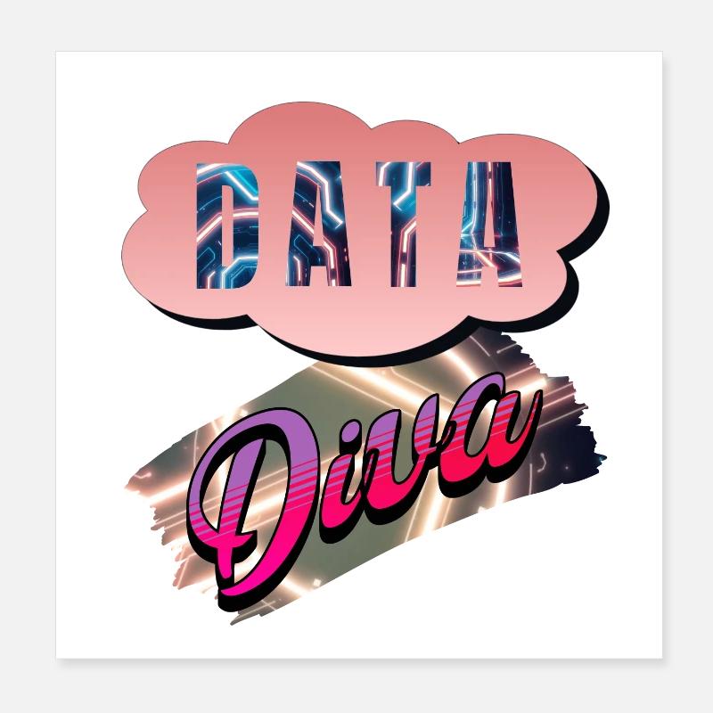 Data Diva Poster 8" x 8" (20x20 cm)