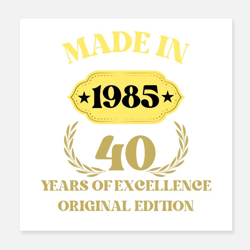 Made in 1985 40th Anniversary Poster 8" x 8" (20x20 cm)