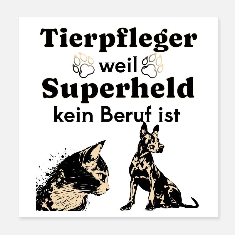 Gardien d’animaux parce que le super-héros n’est pas un métier Poster 20 x 20 cm