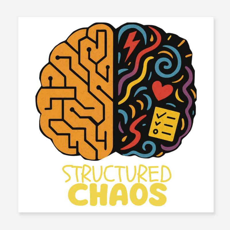 Structured Chaos - AuDHD Poster 8" x 8" (20x20 cm)