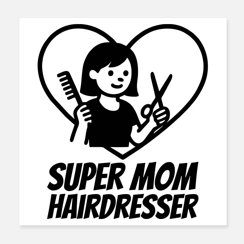 Super Maman Coiffeuse – Cœur Ciseaux Poster 20 x 20 cm