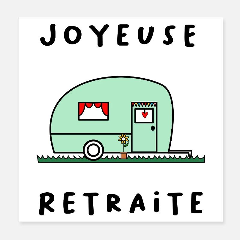 JOYEUSE RETRAITE. RETRAITE. RETRAITEE. RETRAITE Poster 20 x 20 cm