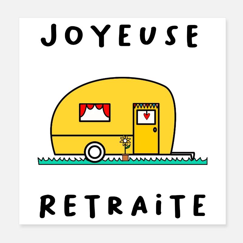 JOYEUSE RETRAITE. RETRAITE. RETRAITEE. RETRAITE Poster 20 x 20 cm