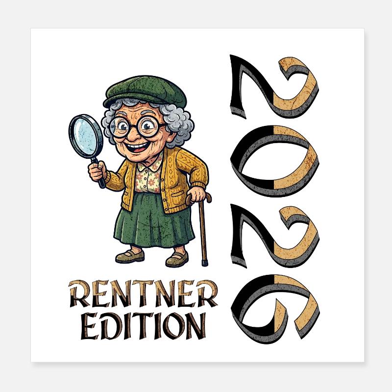 Rentner Ruhestand Design Poster 20x20 cm