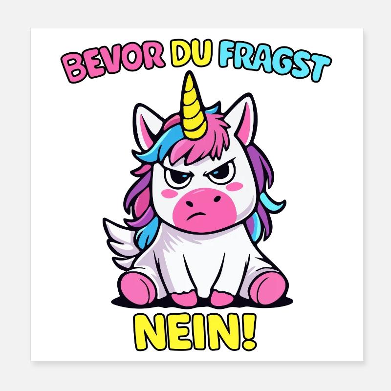 Bevor Du Fragst Nein Einhorn Poster 20x20 cm