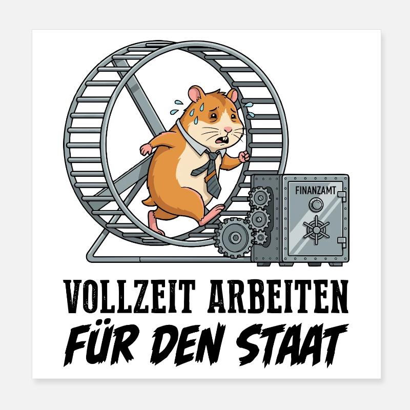 Working full-time for the state Poster 8" x 8" (20x20 cm)