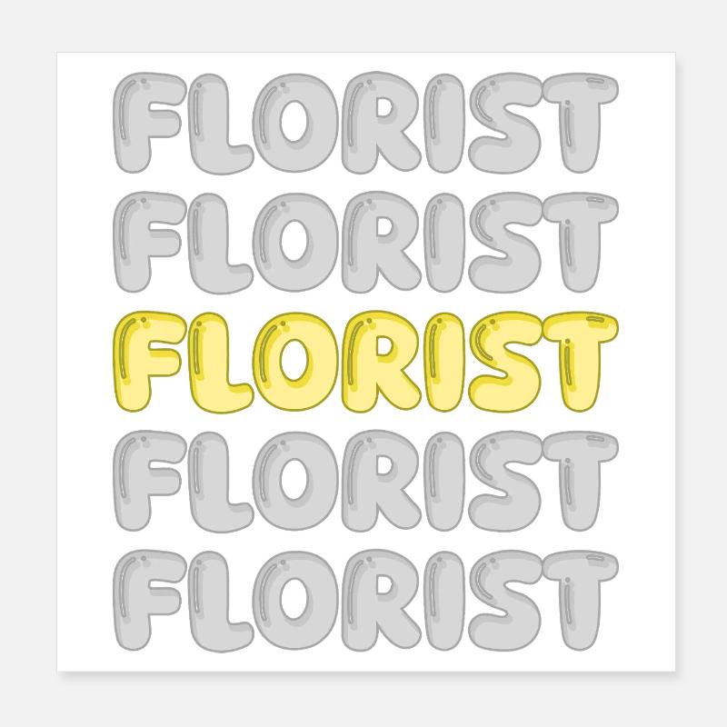 Occupation: Florist Poster 8" x 8" (20x20 cm)