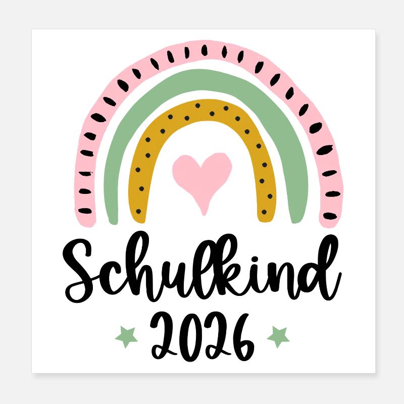Schulkind 2026 Einschulung Mädchen Regenbogen Poster 20x20 cm