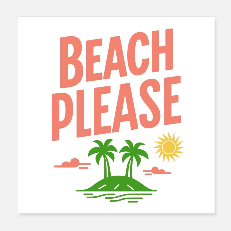 Beach Please Lustiger Strand Spruch Retro Poster 20x20 cm