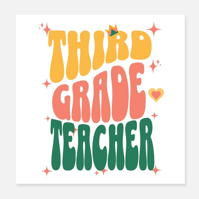 Third Grade teacher Poster 8" x 8" (20x20 cm)