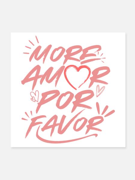 More Amor Por Favor Amour Cœur Design Rose - Poster 20 x 20 cm - blanc - Devant