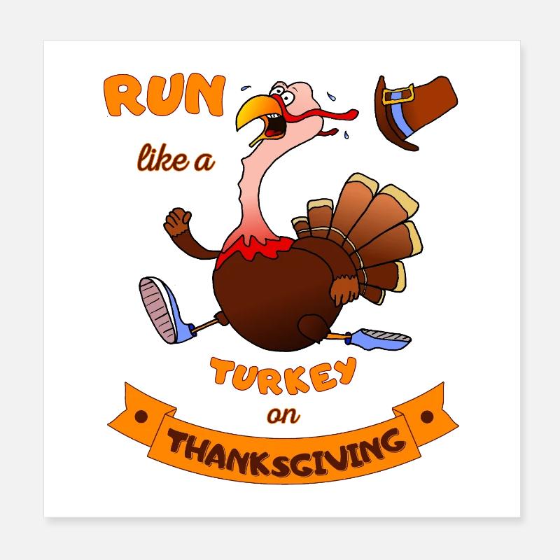 Courez comme une dinde à Thanksgiving Funny Trot Poster 20 x 20 cm