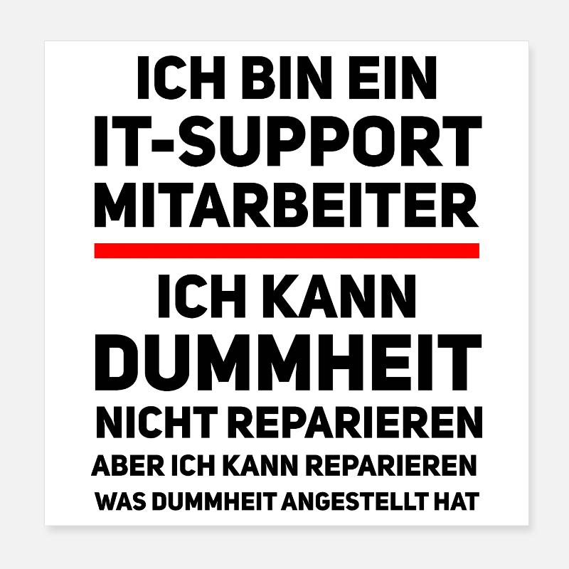 Humour du support informatique – Je ne peux pas réparer la stupidité Poster 20 x 20 cm
