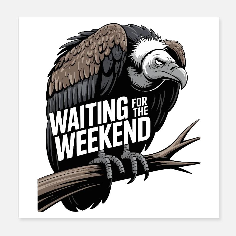 En attendant le week-end Poster 20 x 20 cm