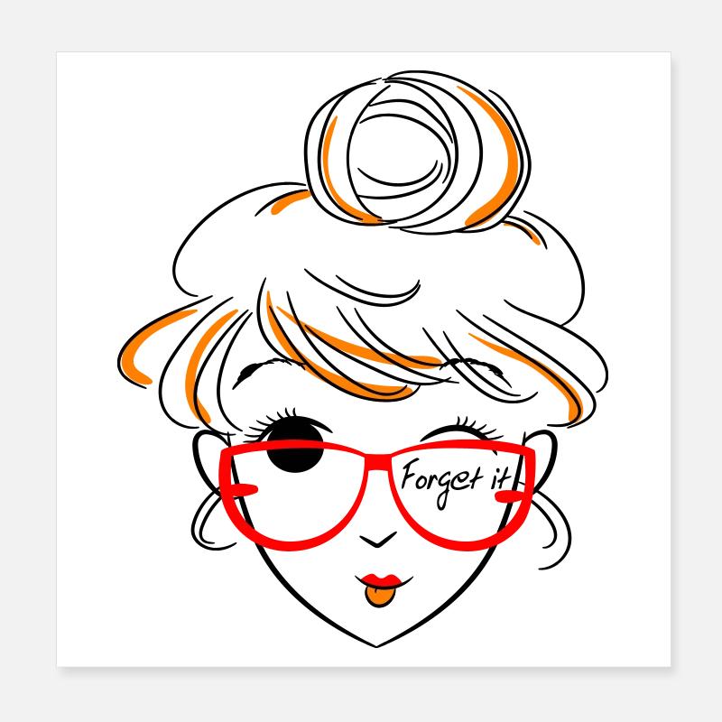 Fille, oublie ça Poster 20 x 20 cm