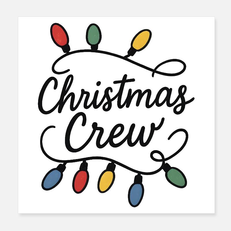 Christmas Crew String Lights Poster 8" x 8" (20x20 cm)