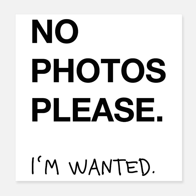 No Photos Please – Minimal Statement Trend Typo Poster 8" x 8" (20x20 cm)