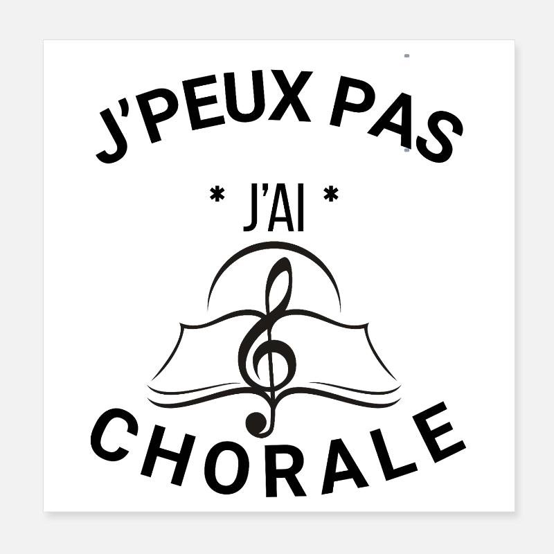 I can't I have a choir Poster 8" x 8" (20x20 cm)