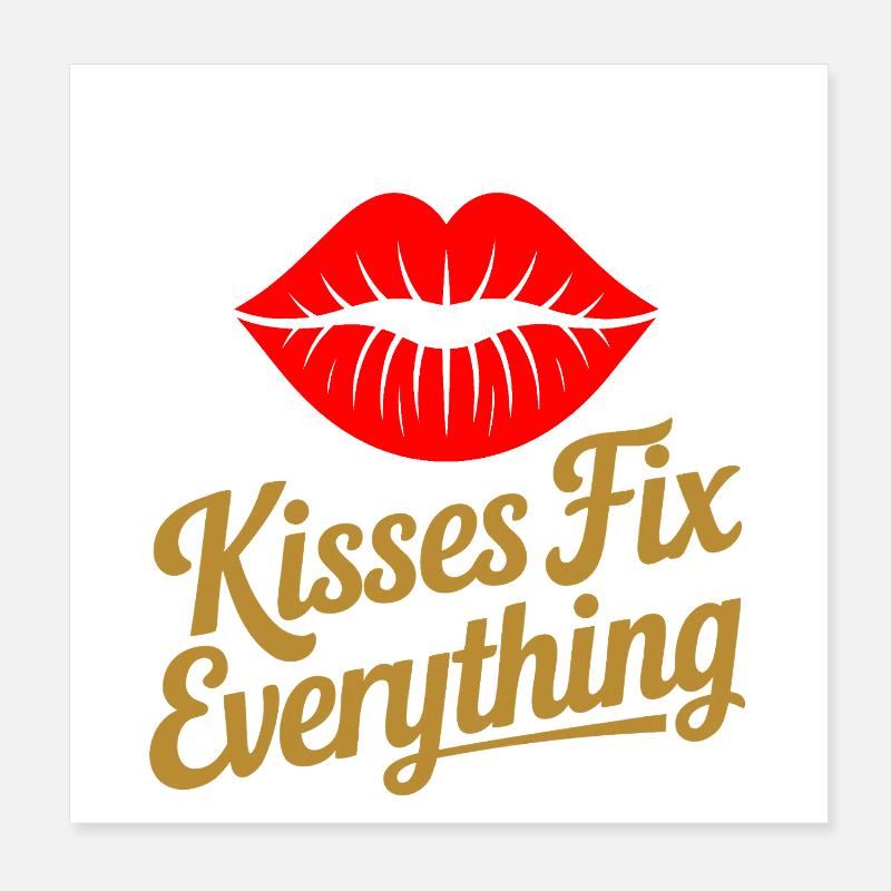 Kisses heal everything Poster 8" x 8" (20x20 cm)