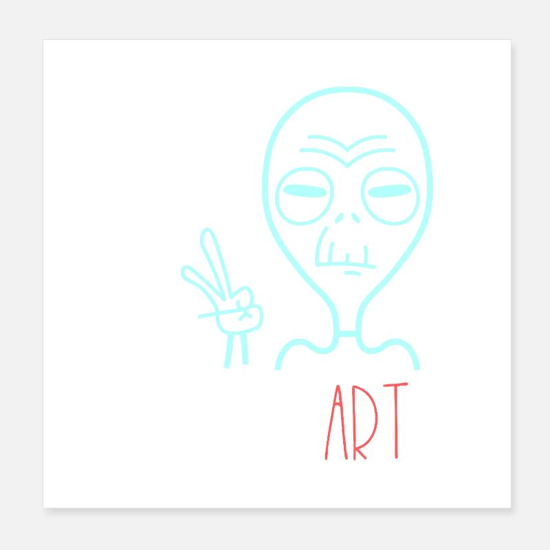 Alien But Is It Art Kunst Spruch Retro Poster 20x20 cm