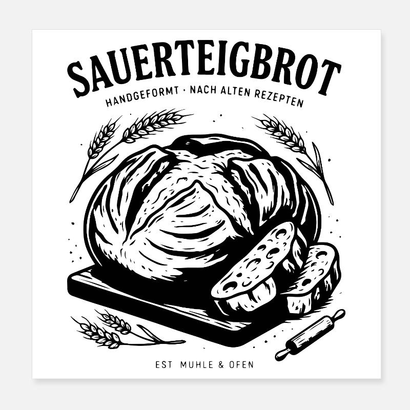 Sauerteigbrot Backen Bäcker Getreide Handgeformt Poster 20x20 cm