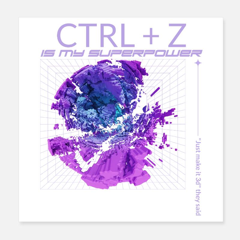 CTRL+Z est mon superpouvoir Poster 20 x 20 cm