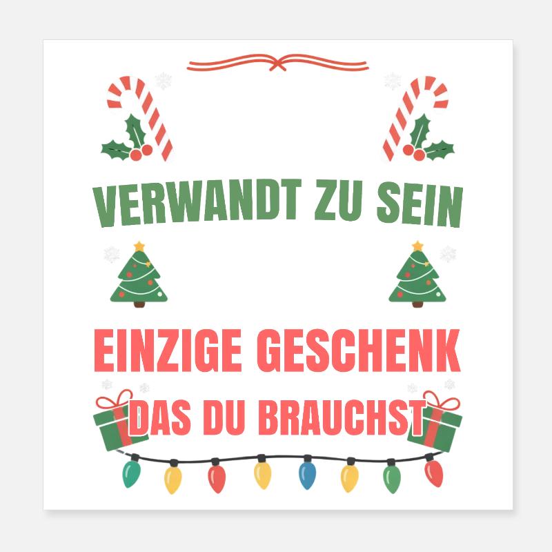 Mit mir verwandt zu sein einziges Geschenk Poster 20x20 cm