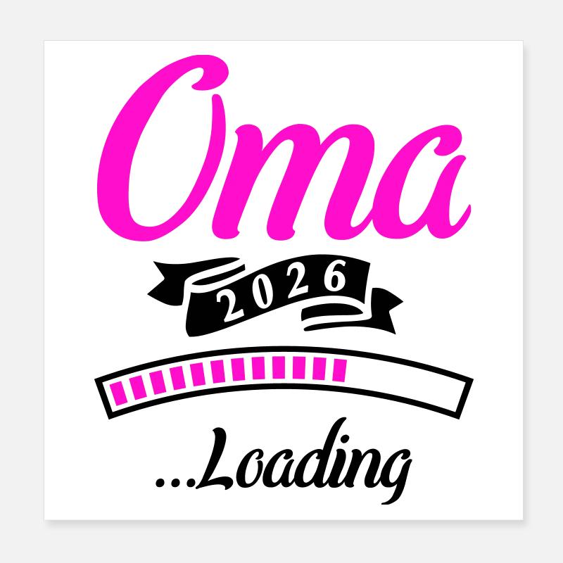 Oma 2026 Loading  Poster 20x20 cm