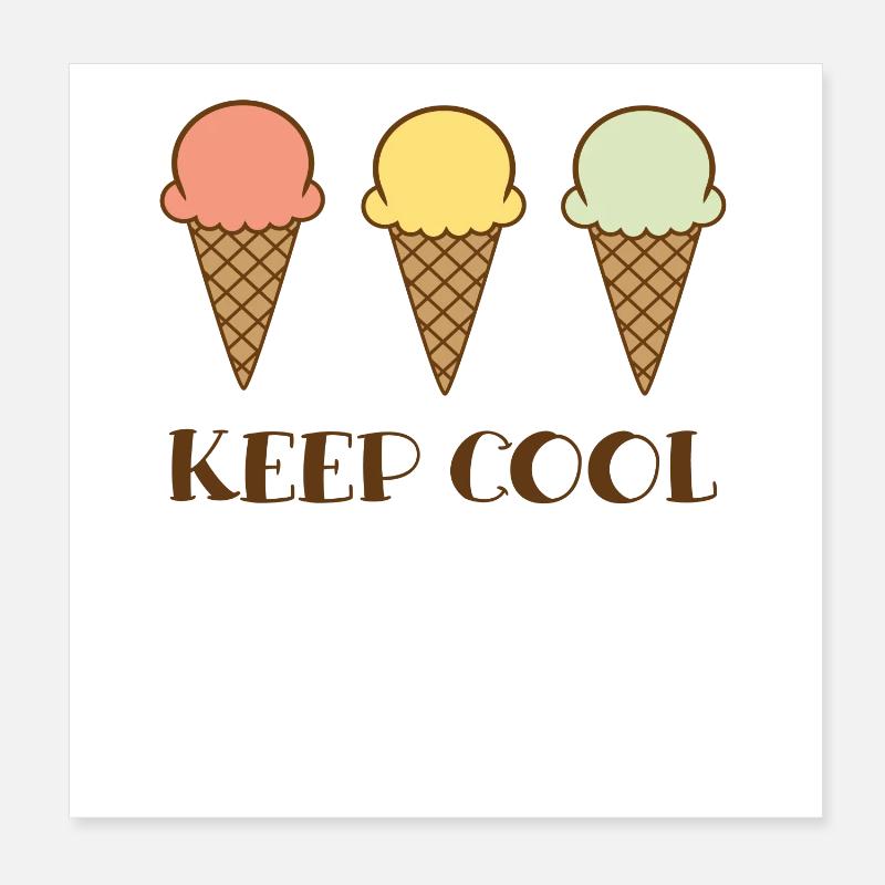 Keep cool Poster 20 x 20 cm
