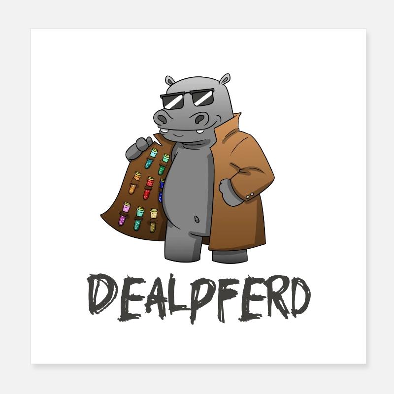 Dealpferd: Hippo mit Substanzen Poster 20x20 cm