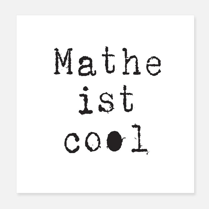 Math - Math is cool Poster 8" x 8" (20x20 cm)