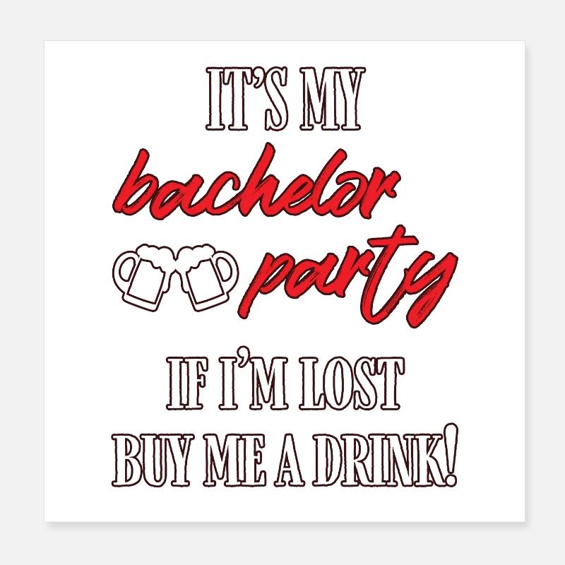 Bachelor Poster 8" x 8" (20x20 cm)