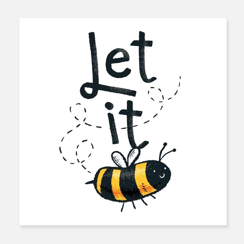 Let it Bee Poster 20x20 cm