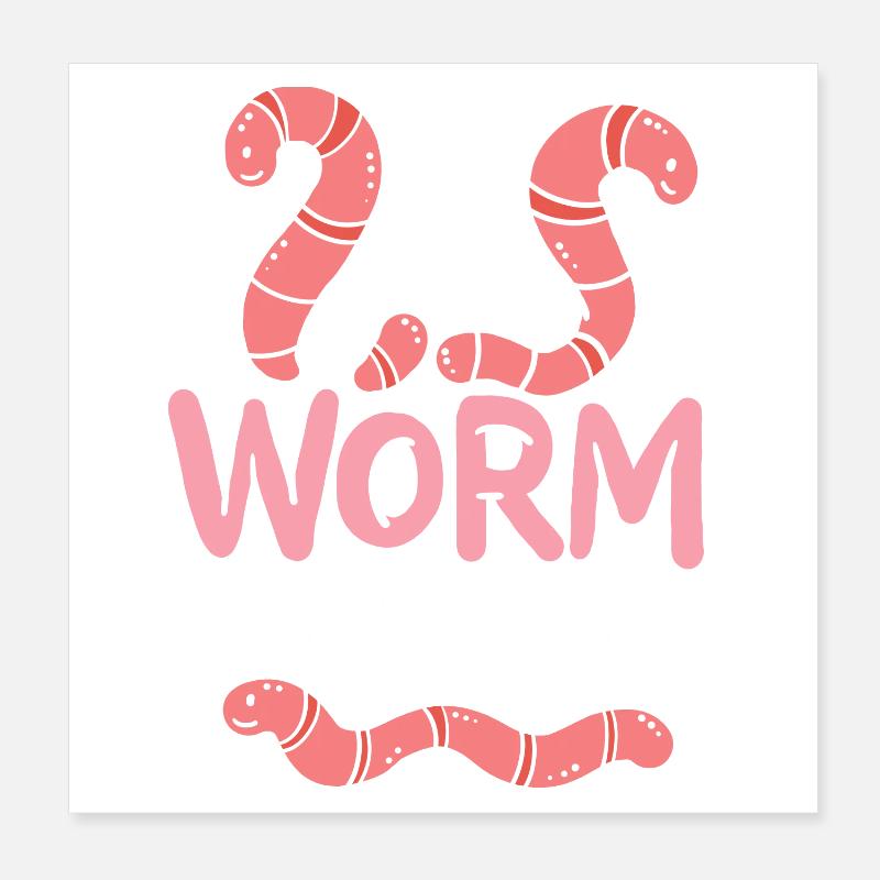 Worm maker worms Poster 8" x 8" (20x20 cm)