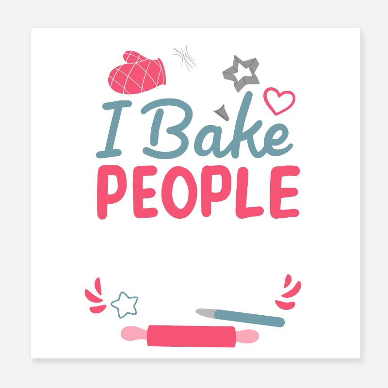 Baking Bakery Hobby Baker Poster 8" x 8" (20x20 cm)