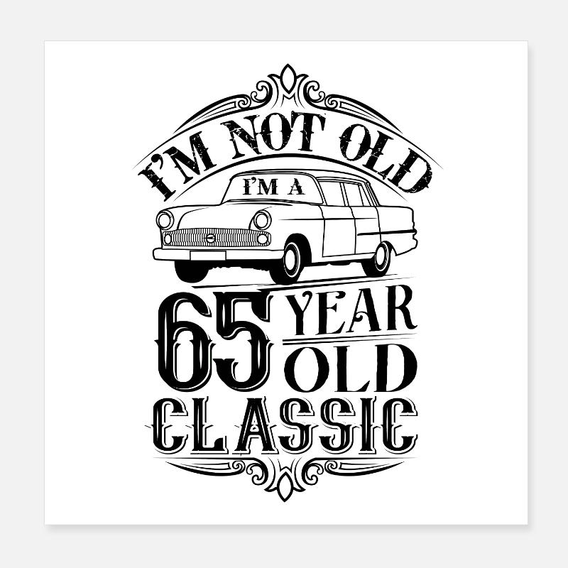 65e anniversaire classique oldtimer Poster 20 x 20 cm