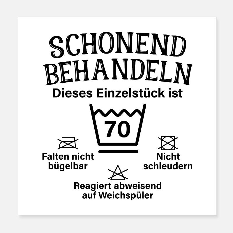 Schonend Behandeln Siebzig Geschenk 70. Geburtstag Poster 20x20 cm