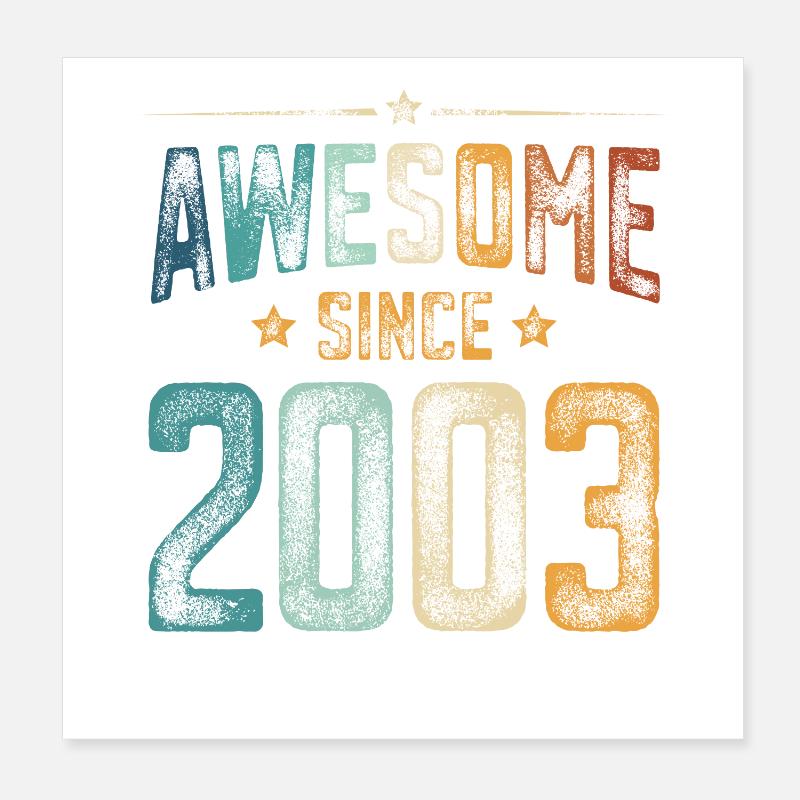 2003 Naissance Année de naissance Poster 20 x 20 cm