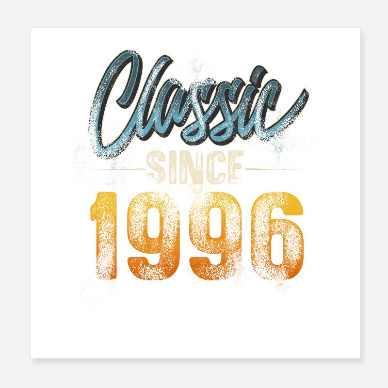 1996 Année de naissance Anniversaire Année de construction Millésime Poster 20 x 20 cm