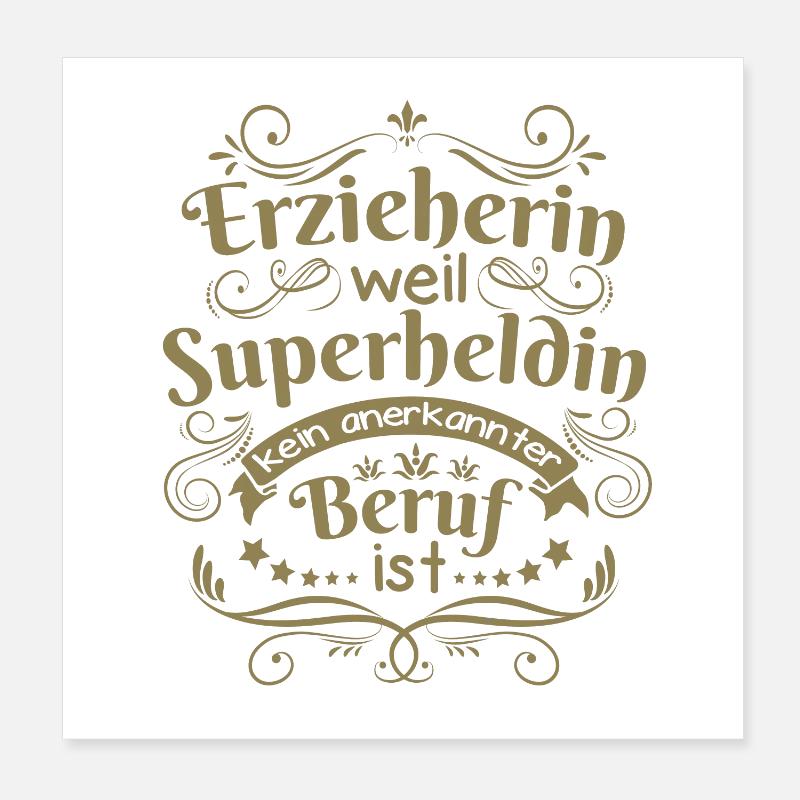 Erzieherin geschenkideen Poster 20x20 cm