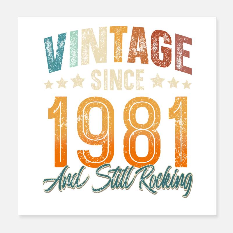 1981 Année de naissance Anniversaire Année de construction Millésime Poster 20 x 20 cm
