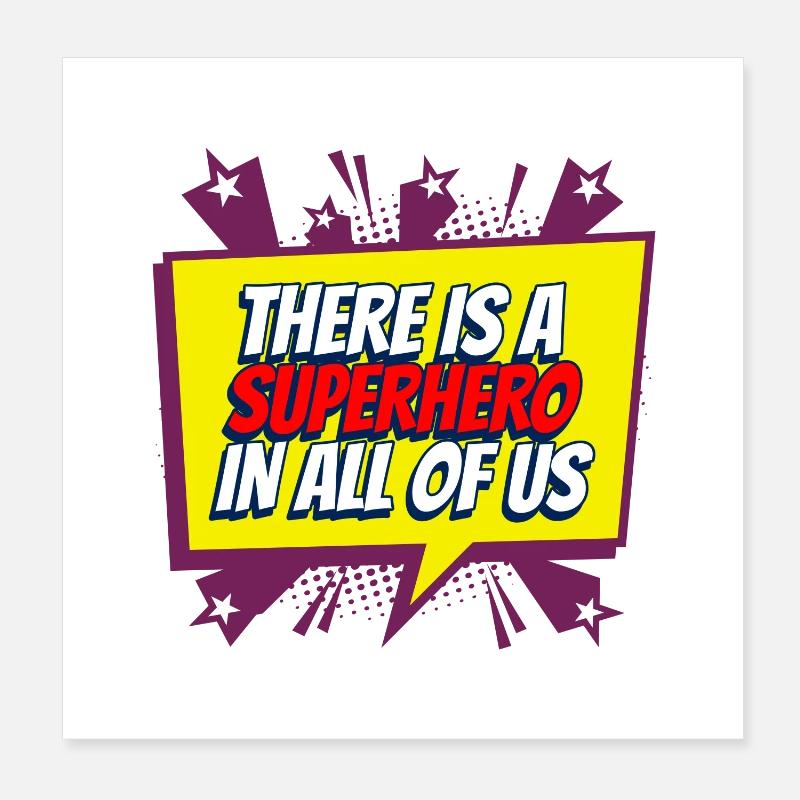 Superhéros en chacun de nous Poster 20 x 20 cm