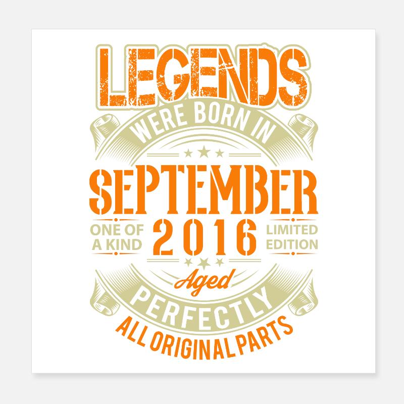 Légende d’anniversaire de septembre 2016 Poster 20 x 20 cm
