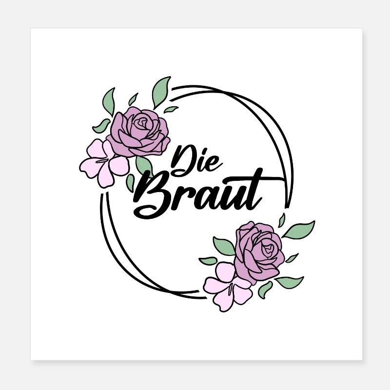Die Braut Junggesellinnenabschied Poster 20x20 cm