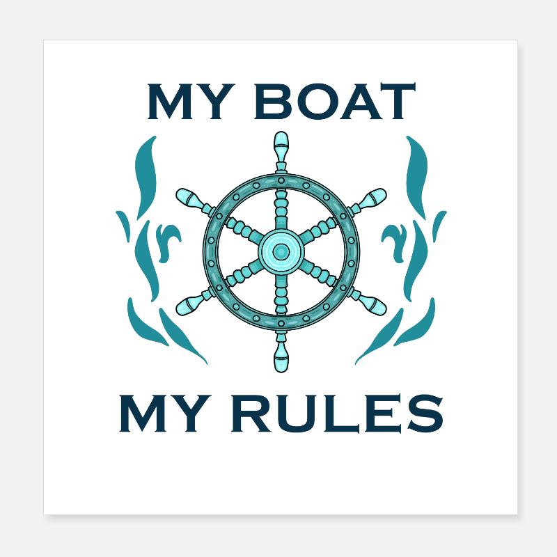 Mein Boot Meine Regeln Poster 20x20 cm