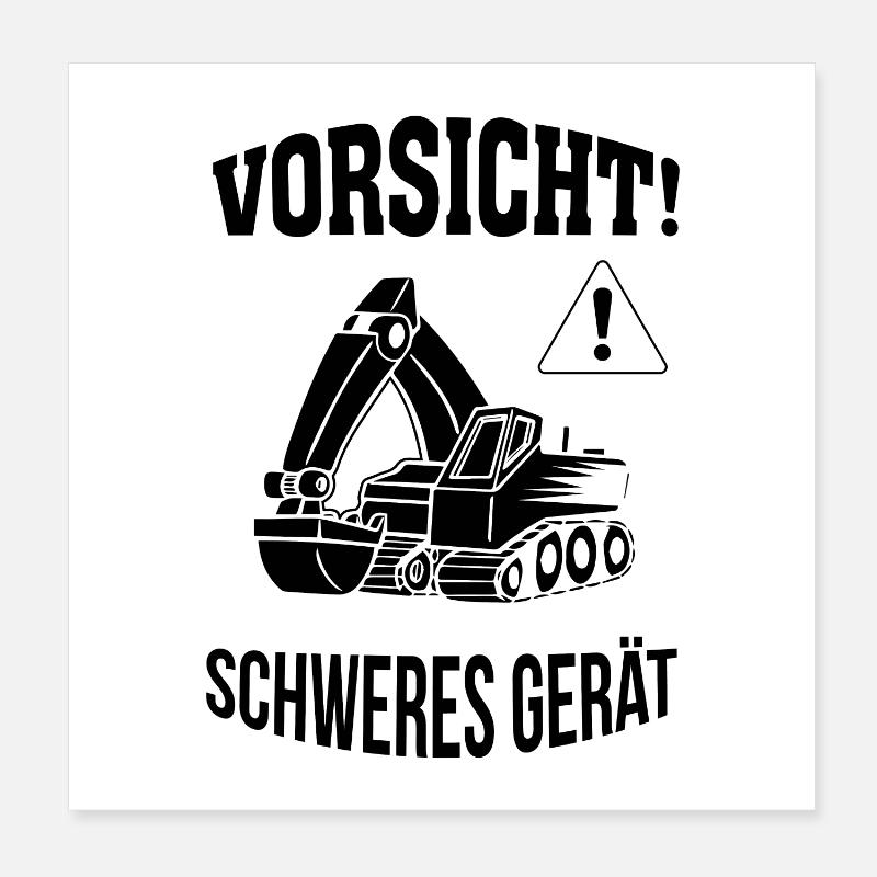 Bagger Baggerfahrer Baugeräteführer Schweres Gerät Poster 20x20 cm
