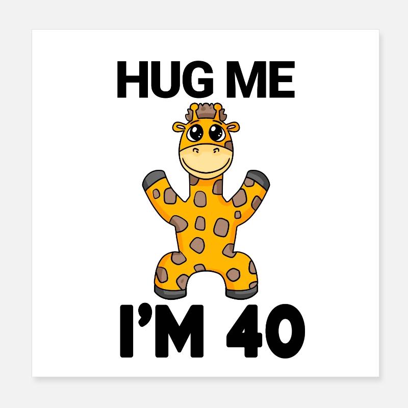 40 ans - 40 ans - câlin Poster 20 x 20 cm