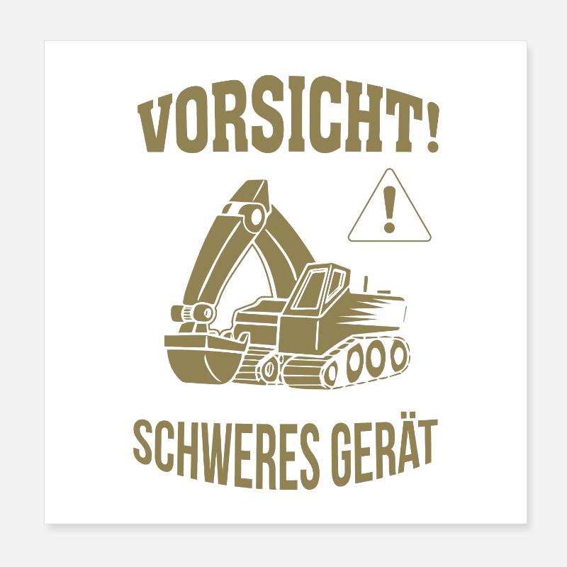 Bagger Baggerfahrer Baugeräteführer Schweres Gerät Poster 20x20 cm